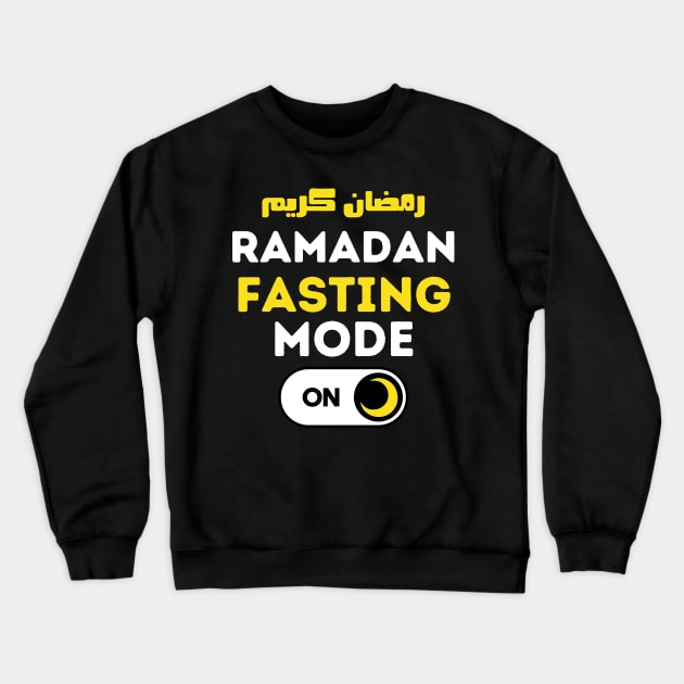 Funny Fasting Mode Is On Happy Ramadan 2022 Crewneck Sweatshirt by WassilArt